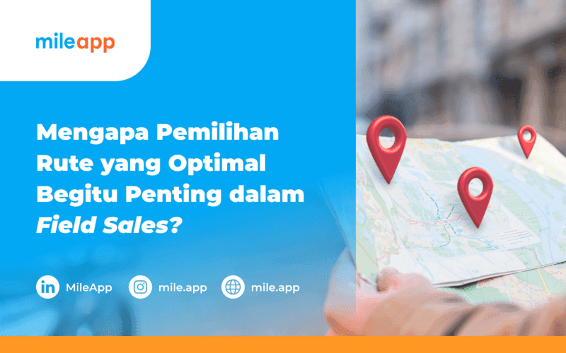 Mengapa pemilihan rute yang optimal begitu penting dalam field service?