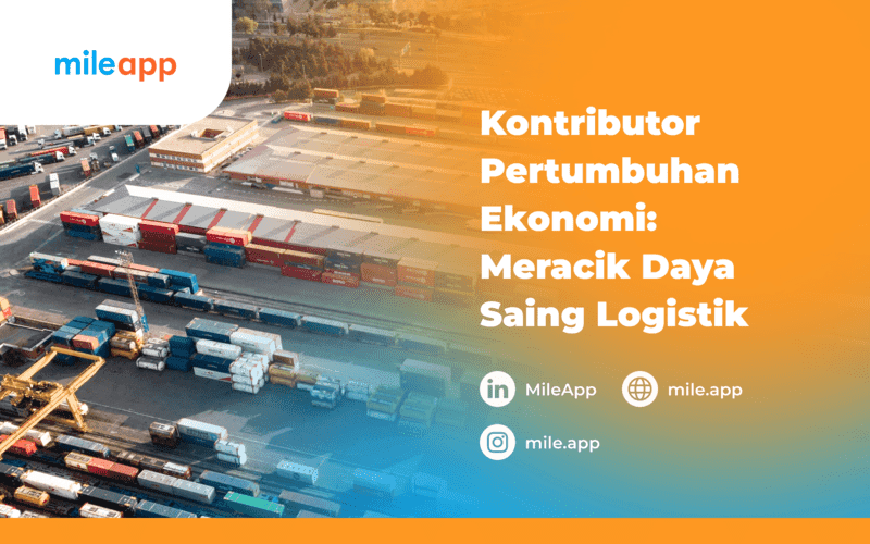 Cara Indonesia Optimalkan Daya Saing Logistik, Ini Strateginya!