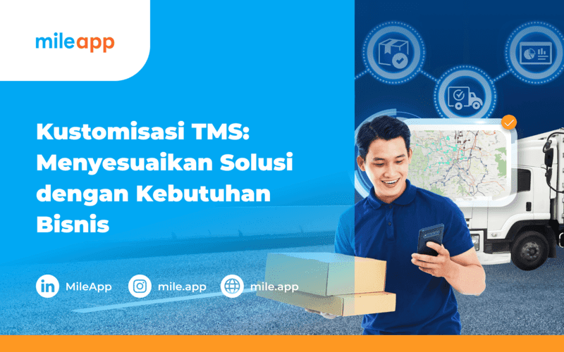 Kustomisasi TMS: Menyesuaikan Solusi dengan Kebutuhan Bisnis