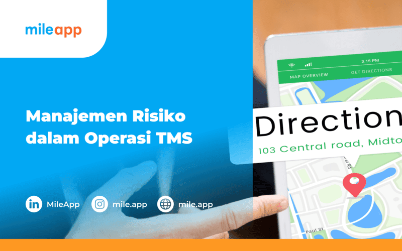 Manajemen Risiko dalam Transportation Management System (TMS)