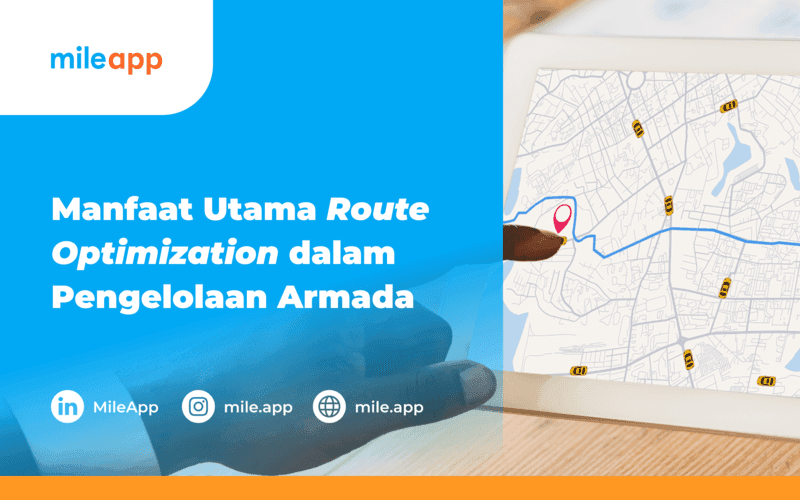 Manfaat Utama Route Optimization dalam Pengelolaan Armada