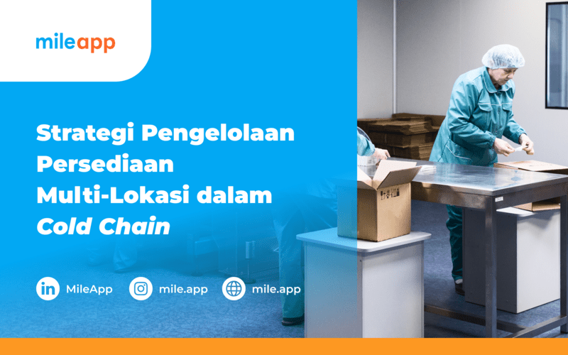 Strategi Pengelolaan Persediaan Multi-lokasi dalam Cold Chain