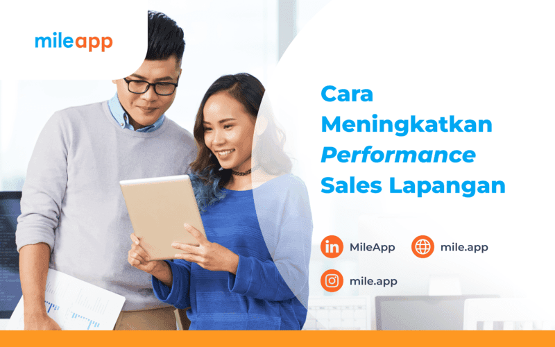 Cara Meningkatkan Performance Sales Lapangan