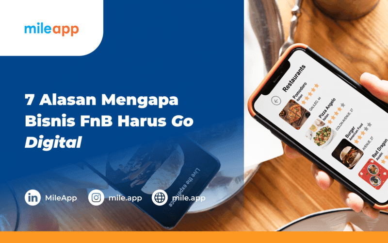 7 Alasan Mengapa Bisnis FnB Harus Go Digital