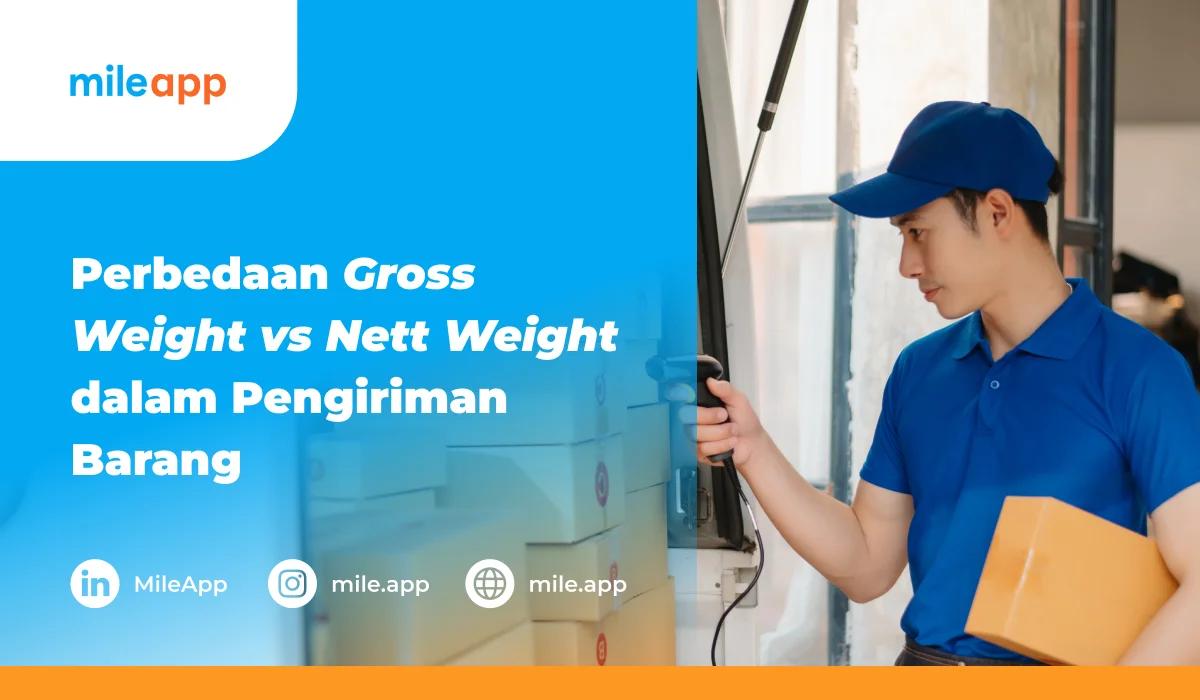 Perbedaan Gross Weight vs Nett Weight dalam Pengiriman Barang