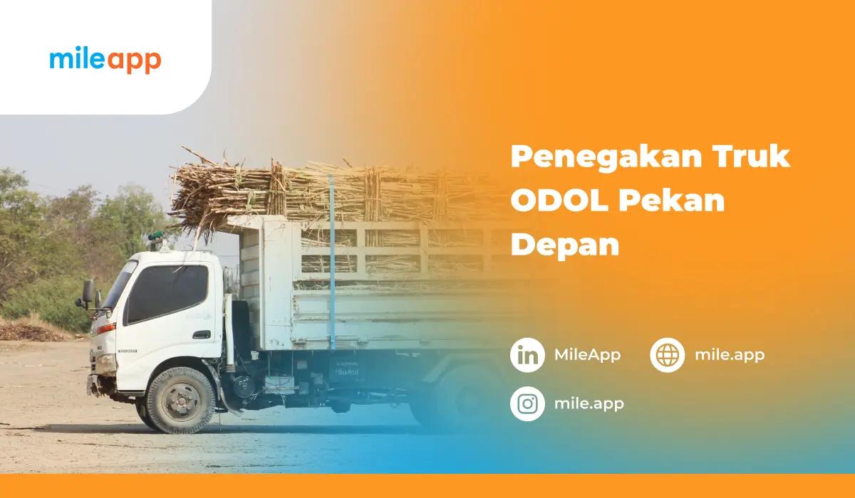 Penegakan Truk ODOL untuk Pekan Depan