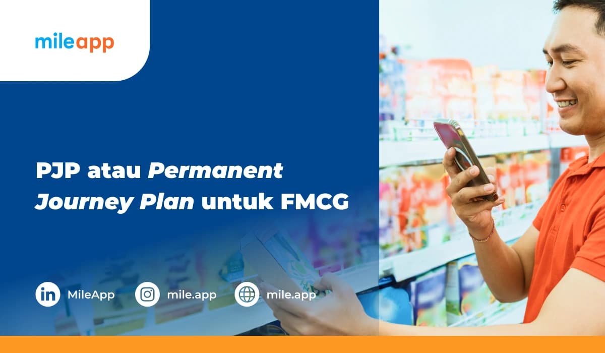 PJP atau Permanent Journey Plan untuk FMCG