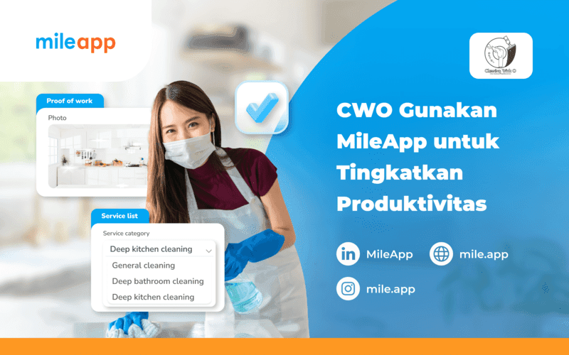 CWO Gunakan MileApp untuk Tingkatkan Produktivitas