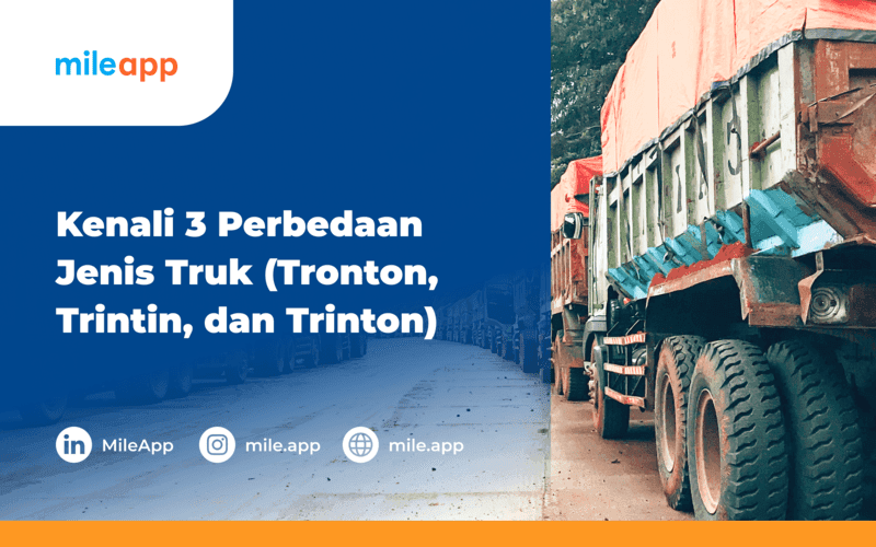 Kenali 3 Perbedaan Jenis Truck (Tronton, Trintin, dan Trinton)