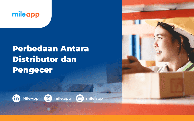 Perbedaan Antara Distributor dan Pengecer