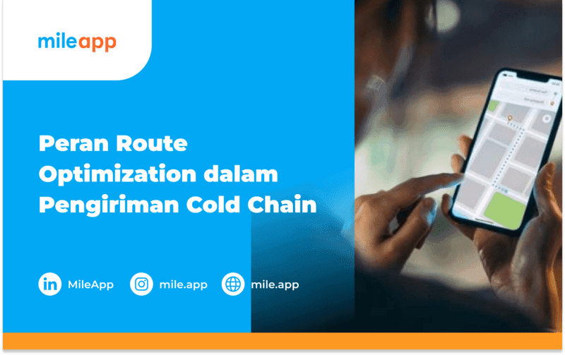 Peran Route Optimization dalam Pengiriman Cold Chain