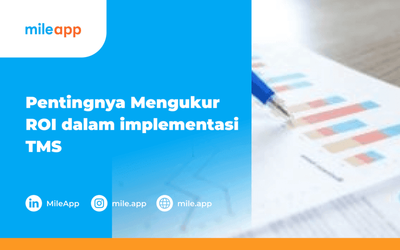 Pentingnya Mengukur ROI dalam implementasi TMS