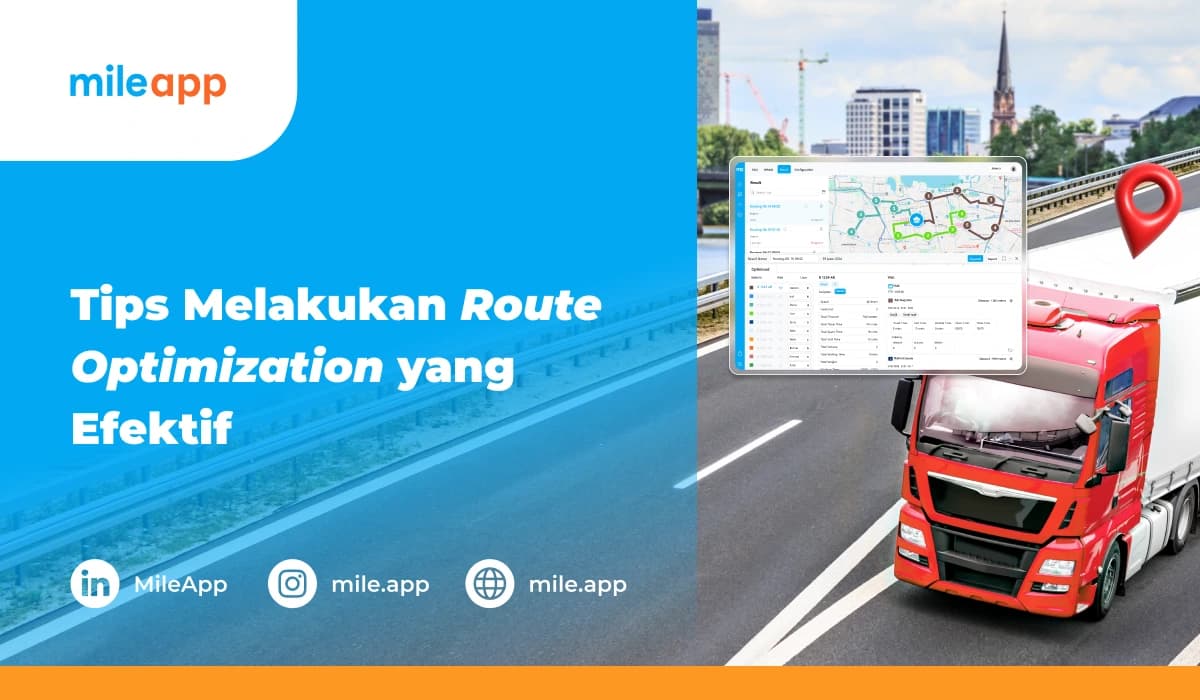 Tips Melakukan Route Optimization yang Efektif